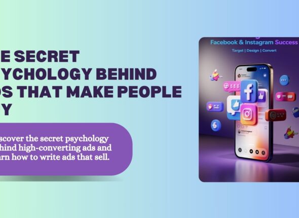 The Secret Psychology Behind Ads That Make People Buy